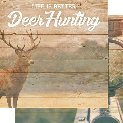 Stamping Station - Life is Better Deer Hunting Paper